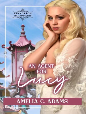 cover image of An Agent for Lucy